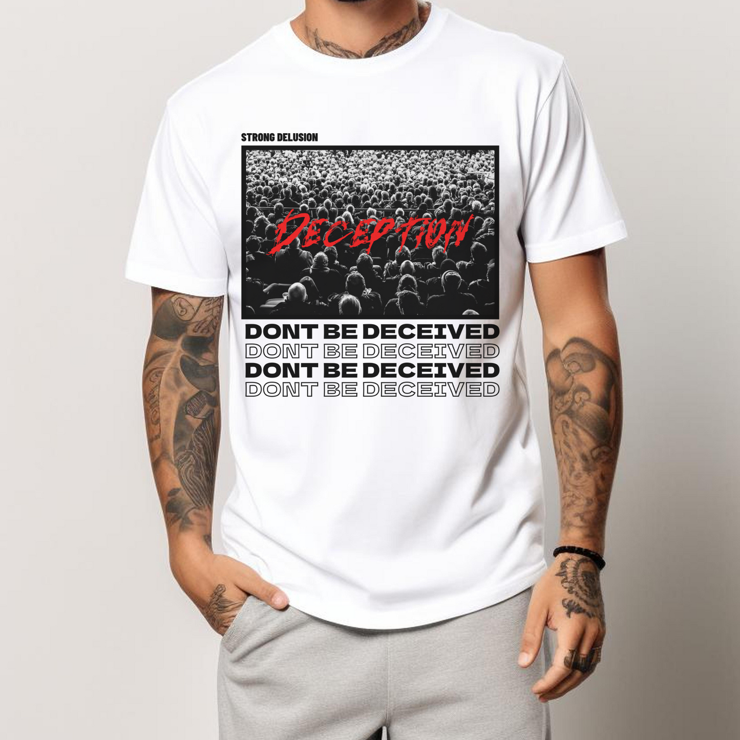 Men's Christian Streetwear Religious Graphic T-shirt, Don't Be Deceived